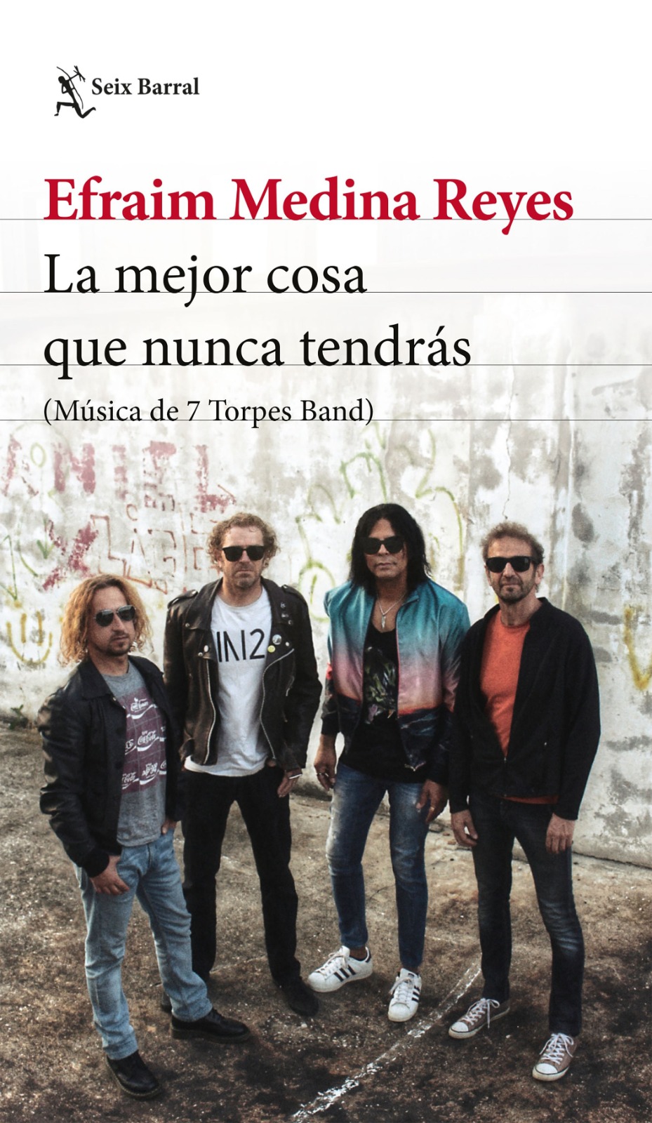 EFRAIM MEDINA Y "LA MEJOR COSA QUE NUNCA TENDRÁS"